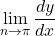 \displaystyle\lim_{n\to\pi}\dfrac{dy}{dx}