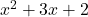 x^2+3x+2