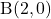 \mathrm{B(2, 0)}