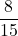 \dfrac{8}{15}