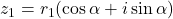 z_1=r_1(\cos\alpha+i\sin\alpha)