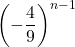 \left(-\dfrac49\right)^{n-1}