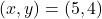 (x, y)=( 5, 4 )