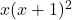 x(x+1)^2