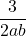 \dfrac{3}{2ab}