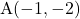 \mathrm{A}(-1, -2)