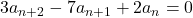 3a_{n+2}-7a_{n+1}+2a_n=0