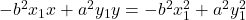 -b^2x_1x+a^2y_1y=-b^2x_1^2+a^2y_1^2