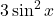 3\sin^2x