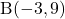 \mathrm{B}(-3, 9)}