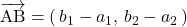 \bekutoru{AB}=(\, b_1-a_1, \, b_2-a_2\, )