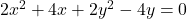 2x^2+4x+2y^2-4y=0