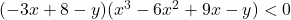 (-3x+8-y)(x^3-6x^2+9x-y)<0