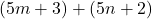 (5m+3)+(5n+2)