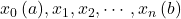 x_0\,(a), x_1, x_2, \cdots, x_n\,(b)