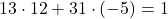 13\cdot12+31\cdot(-5)=1