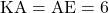 \text{KA}=\text{AE}=6