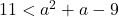 11<a^2+a-9