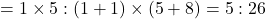 = 1\times5 : (1+1)\times(5+8)= 5 : 26