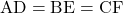 \text{AD}=\text{BE}=\text{CF}