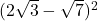 (2\sqrt{3}-\sqrt{7})^2