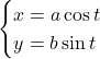 Rendered by QuickLaTeX.com \begin{cases}x=a\cos t\\y=b\sin t\end{cases}