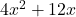 4x^2+12x