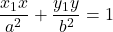 \dfrac{x_1x}{a^2}+\dfrac{y_1y}{b^2}=1