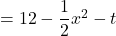 =12-\dfrac{1}{2}x^2-t