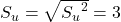 S_u=\sqrt{{S_u}^2}=3