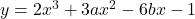 y=2x^3+3ax^2-6bx-1