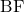 \text{BF}