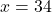 Rendered by QuickLaTeX.com x=34