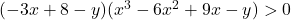 (-3x+8-y)(x^3-6x^2+9x-y)>0