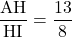 \dfrac{\mathrm{AH}}{\mathrm{HI}}=\dfrac{13}{8}