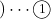 )\cdots\textcircled{\scriptsize 1}