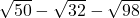 \sqrt{50}-\sqrt{32}-\sqrt{98}