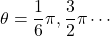 \theta=\dfrac16\pi, \dfrac32\pi\cdots