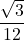 \dfrac{\sqrt3}{12}