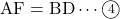 \text{AF}=\text{BD}\cdots\maru4