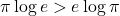 \pi\log e>e\log\pi