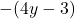 -(4y-3)
