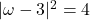 |\omega-3|^2=4