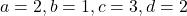 a=2, b=1, c=3, d=2