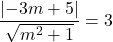 \dfrac{\left|-3m+5\right|}{\sqrt{m^2+1}}=3