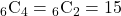 {}_{6}\mathrm{C}_{4}={}_6\mathrm{C}_{2}=15