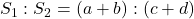 S_1 : S_2 = (a+b) : (c+d)