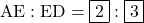 \text{AE} : \text{ED}=\fbox{2} : \fbox{3}