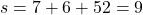 s={7+6+5}{2}=9