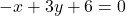 -x+3y+6=0